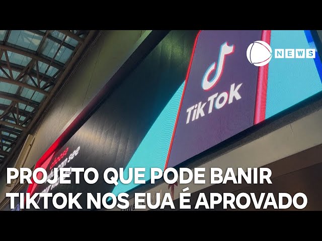 Projeto que pode banir TikTok nos EUA é aprovado