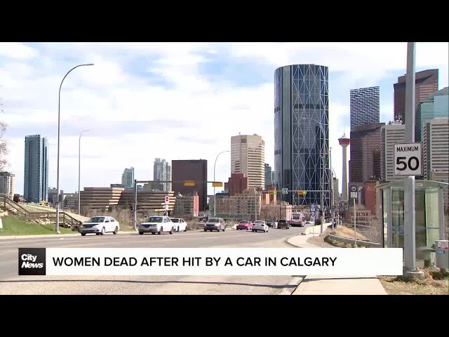 Women dead after hit by a car in Calgary