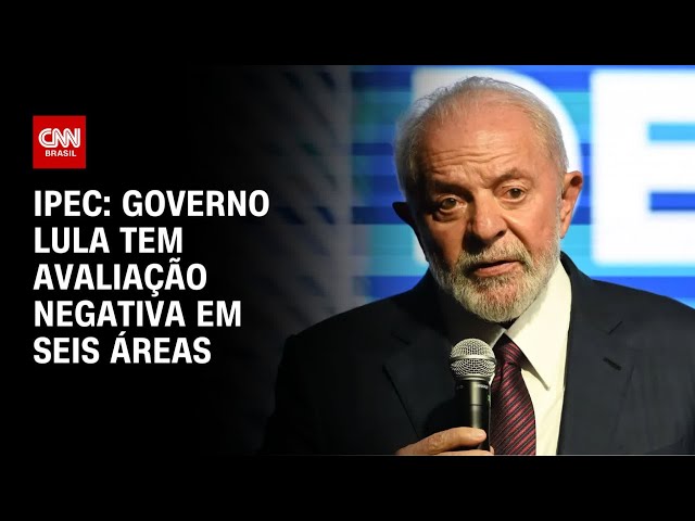 ⁣Ipec: Governo Lula tem avaliação negativa em seis áreas | CNN PRIME TIME