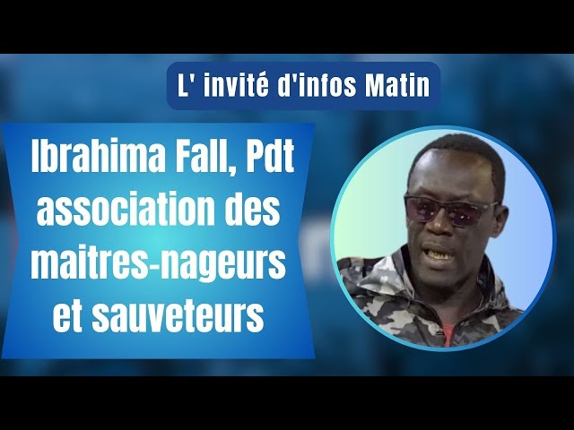 ⁣L'invité d'infos matin : Ibrahima Fall, Pdt association des maitres-nageurs et sauveteurs