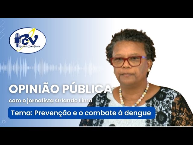 Opinião Pública RCV - 22 Abril 2024 com jornalista Orlando Lima