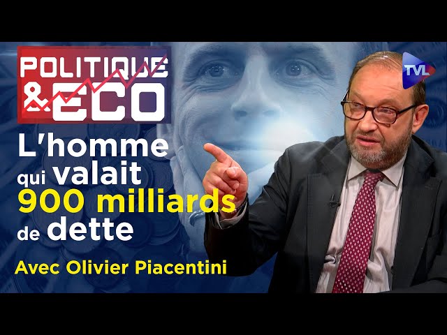 ⁣Macron a drogué la France à la dépense - Politique & Eco n°433 avec Olivier Piacentini - TVL
