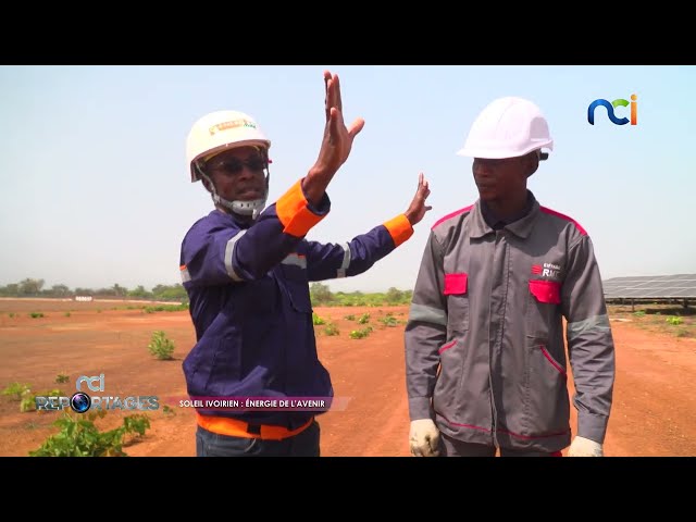 ⁣NCI Reportages | Soleil ivoirien : énergie de l'avenir