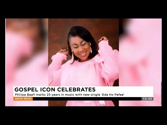 Philipa Baafi marks 25 years in music with new single 'Eda Ho Pefee'-Premtobre Kasee  (22-