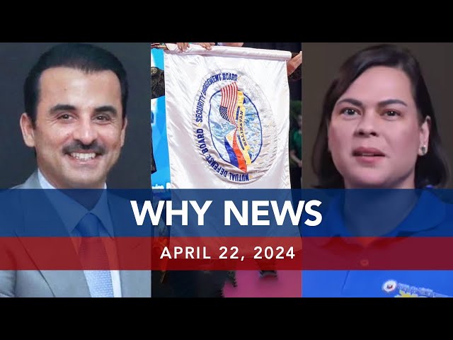 UNTV: WHY NEWS | April 22, 2024