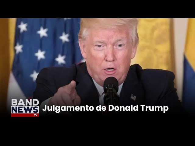 Acusação e defesa apresentam argumentos em corte de NY | BandNews TV