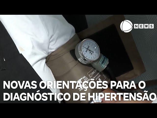 Sociedade Brasileira de Cardiologia lança novas orientações para o diagnóstico de hipertensão