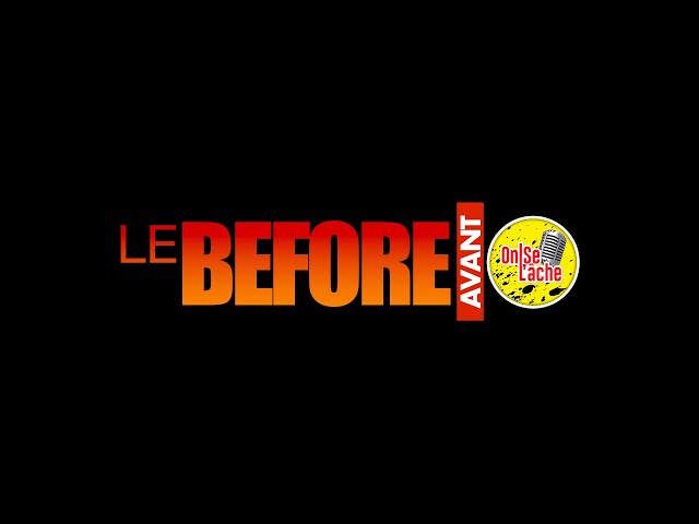 Le Before Avant On S'lache Du 22 Avril 2024 • ESPACE TV GUINEE