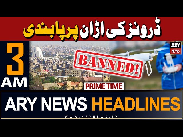 ⁣ARY News 3 AM Headlines 23rd April 2024 | Drone cameras banned in Karachi