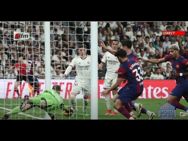 ⁣Sports à la Une: L'erreur d'arbitrage Real vs Barça avec le goal line technology