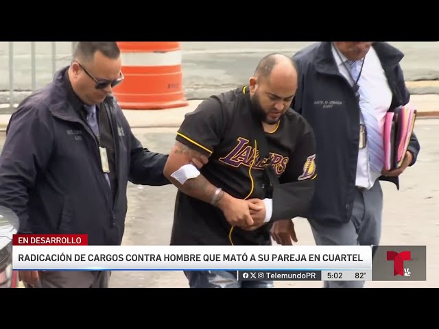 Cargos contra imputado de asesinar a su pareja en cuartel de Morovis