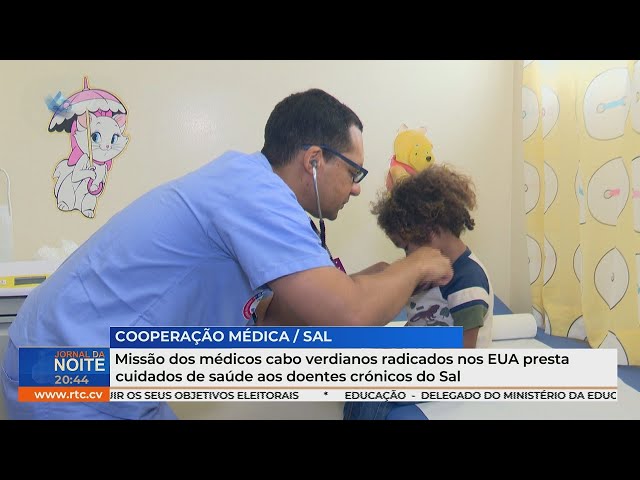 Médicos cabo-verdianos nos EUA auxiliam pacientes crónicos no Sal