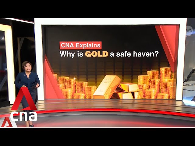 ⁣CNA Explains: Why is gold a safe haven asset?