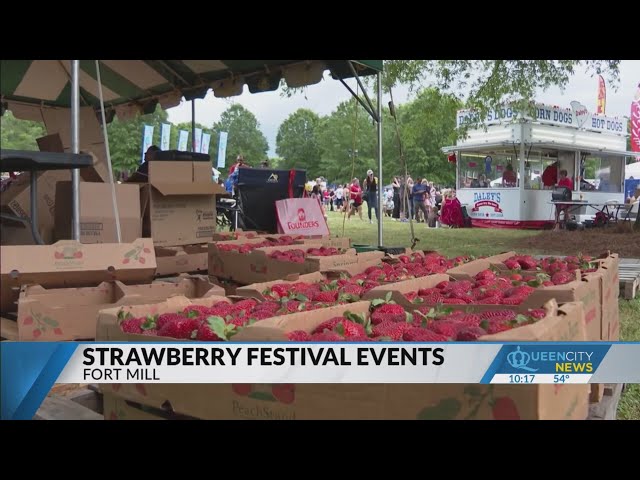 ⁣Fort Mill events ongoing ahead of Strawberry Festival