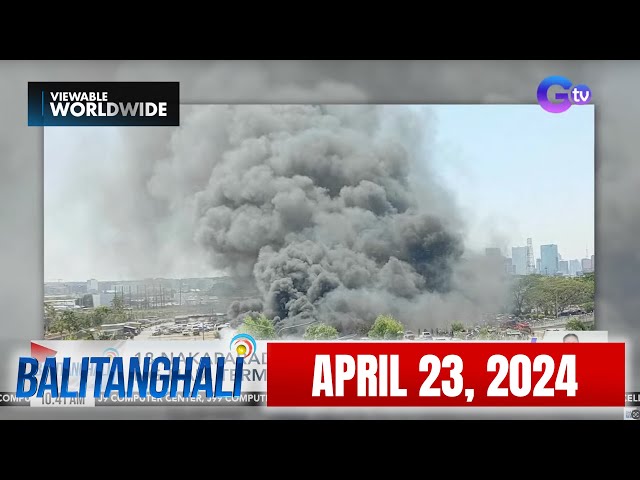 Balitanghali Express: April 23, 2024 [HD]