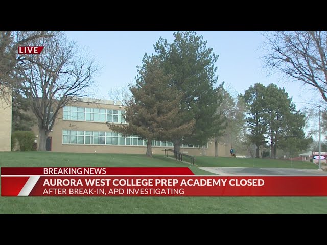 ⁣Aurora school closed, sustained ‘significant damage’ from break-in
