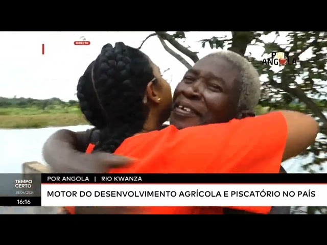 ⁣"Por Angola" Rio Kwanza -  Motor do desenvolvimento agrícola e piscatório no país
