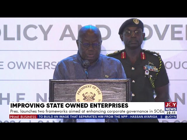 ⁣Akufo-Addo launches 2 frameworks aimed at enhancing corporate governance in SOEs | Prime Business