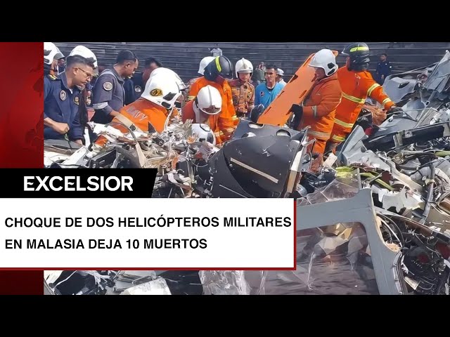 ⁣Choque de dos helicópteros militares en Malasia deja 10 muertos