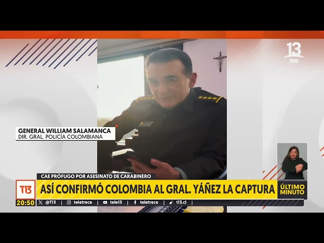 Director de Policía de Colombia conversó con general Yáñez tras detención de Dayonis Orozco
