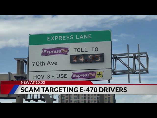 ⁣Scammers targeting E-470 drivers
