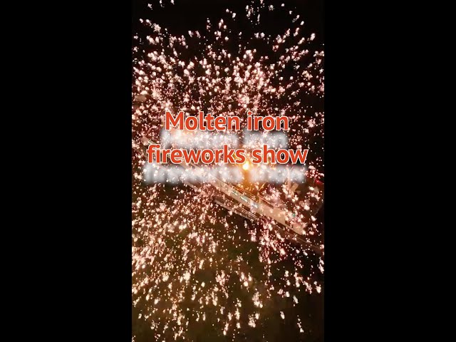 ⁣Molten iron fireworks show in China's Guangxi