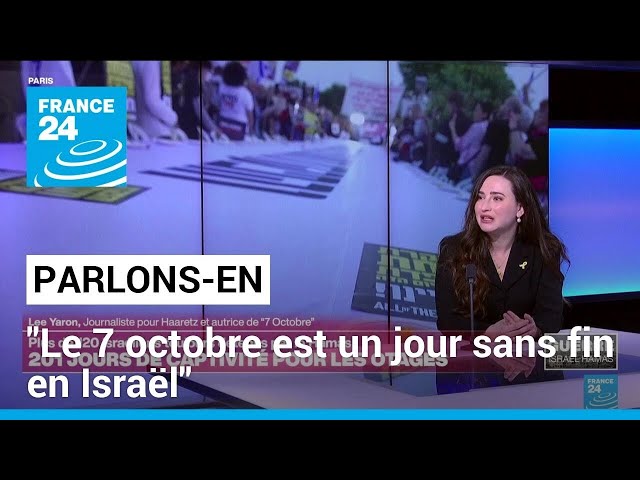 Pour la journaliste Lee Yaron, "le 7 octobre est un jour sans fin en Israël" • FRANCE 24