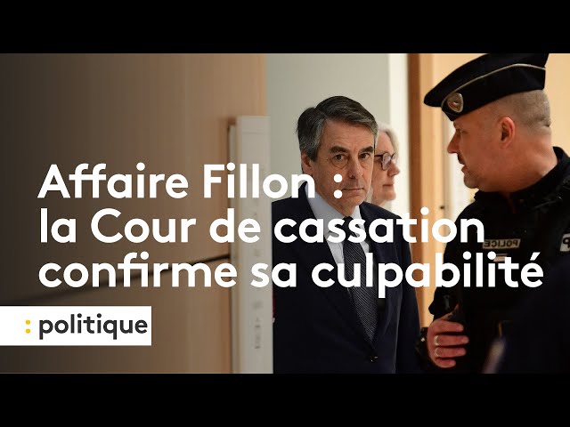 ⁣Affaire Fillon : la Cour de cassation confirme la culpabilité de l'ancien Premier ministre