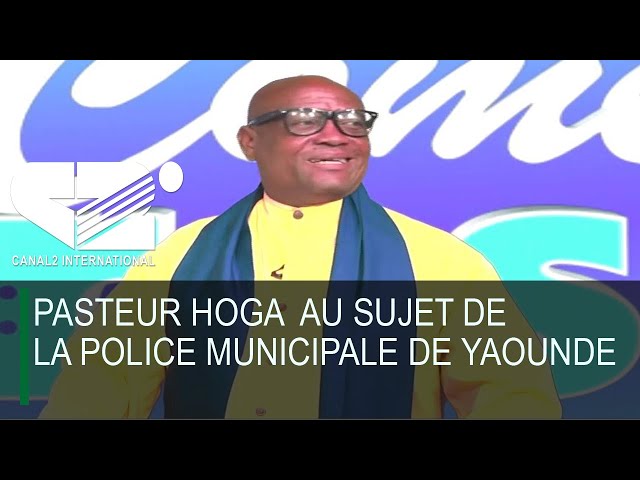 ⁣Le pasteur HOGA  au sujet de la police municipale de Yaoundé