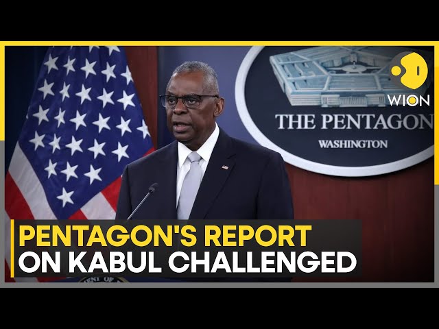 New evidence challenges Pentagon's account of 2021 Kabul attack | WION News