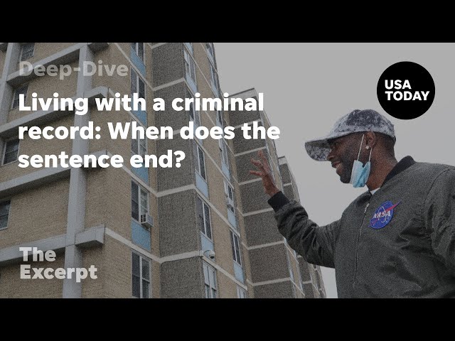 ⁣Living with a criminal record: When does the sentence end? | The Excerpt