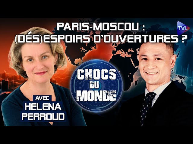 ⁣Tensions France-Russie : Macron sait-il ce qu’il fait ? - Chocs du monde - TVL