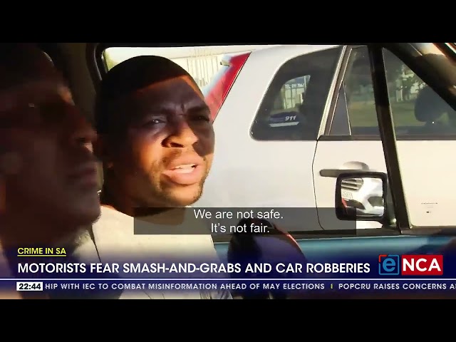 Crime in SA | Motorists fear smash-and-grabs and car robberies