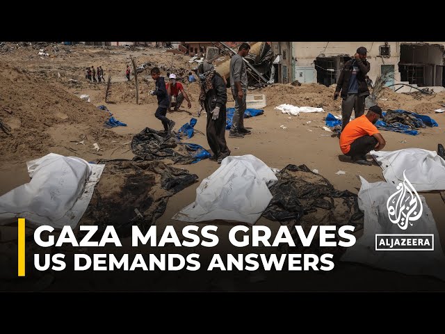 ⁣US demands ‘thorough and transparent’ mass grave investigation