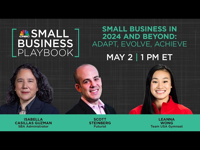 ⁣LIVE: Small Business Playbook: Adapt, Evolve, Achieve — 5/2/2024