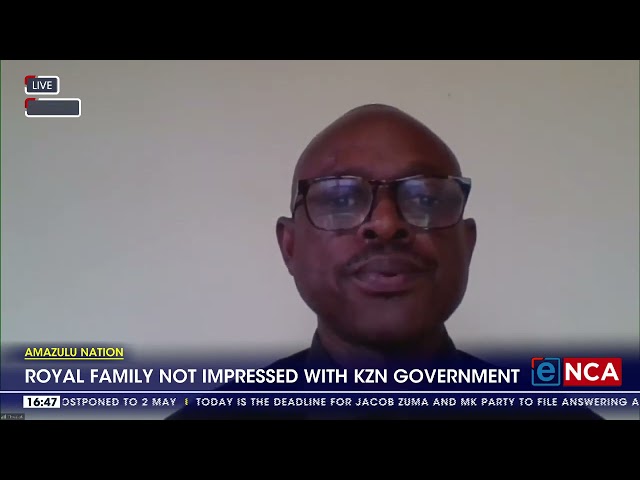 AmaZulu Nation | Royal family not impressed with KZN government
