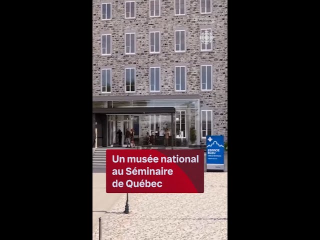 ⁣25 avril - Un musée national au Séminaire de Québec