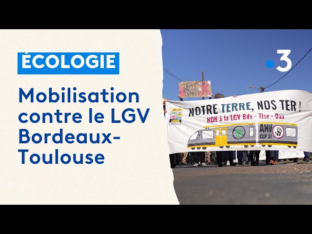 ⁣Les opposants à la LGV Bordeaux-Toulouse mobilisés