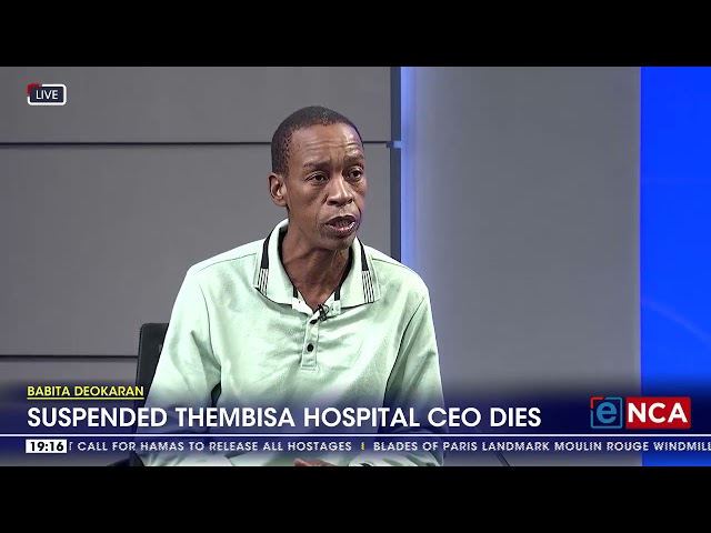 ⁣Suspended Thembisa hospital CEO dies