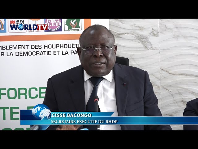 Côte d'Ivoire- RHDP : Cissé Bacongo aborde la situation sociopolitique, nationale et internatio