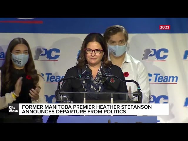 Former Manitoba Premier, Heather Stefanson, stepping away from politics