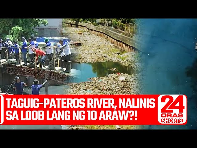 ⁣Taguig-Pateros river, nalinis sa loob lang ng 10 araw?! | 24 Oras Shorts