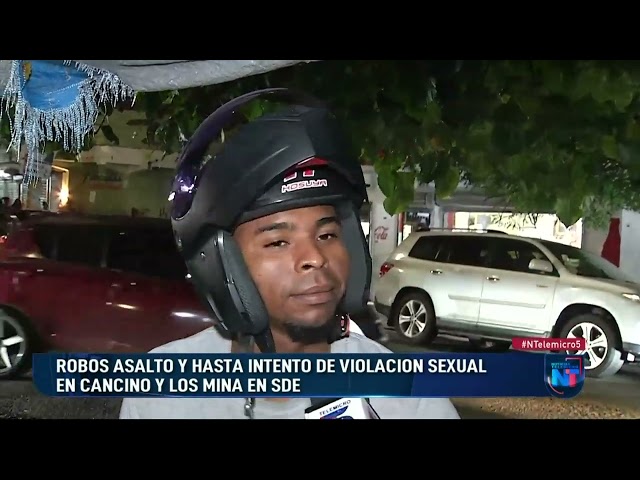 Robos, asaltos y hasta intento de violación sexual en Cancino y Los Mina en SDE