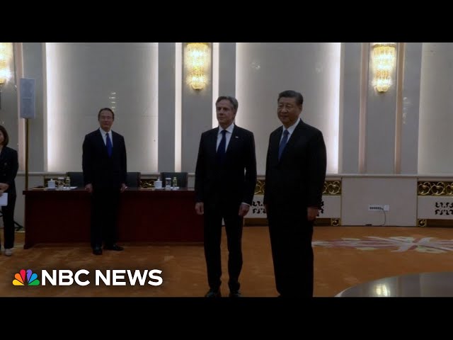 Chinese President Xi welcomes U.S. Secretary of State Blinken ahead of meeting