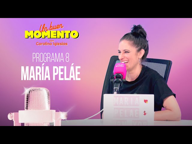 ⁣UN BUEN MOMENTO con MARÍA PELÁE #8 | RTVE Play