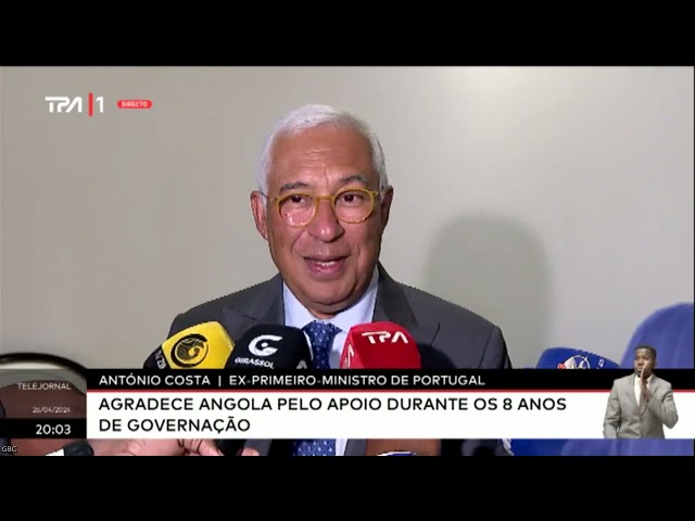 António Costa, Ex-Primeiro Ministro de Portugal agradece Angola pelo apoio durante os 8 anos...
