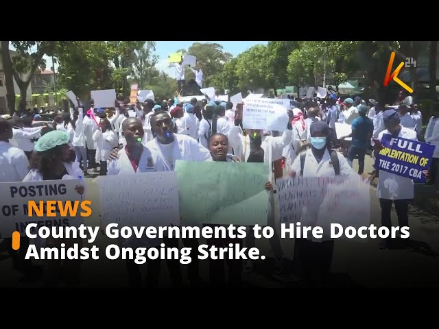 ⁣County Governments to Employ New Doctors Amidst Strike.