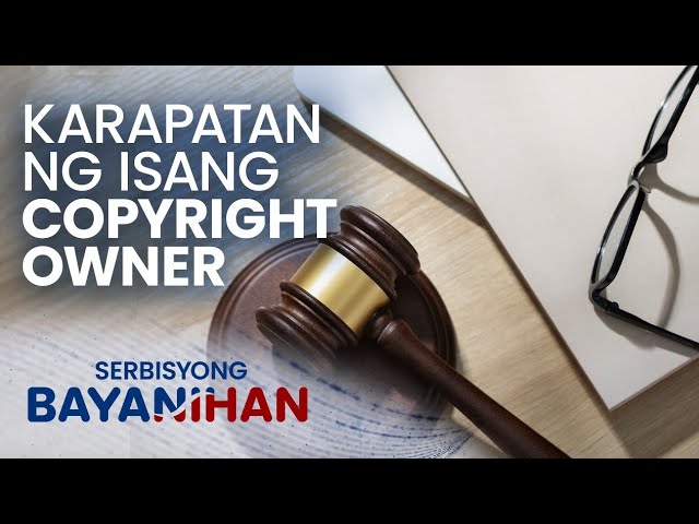 ⁣Anu-ano ang mga karapatan ng isang copyright owner?