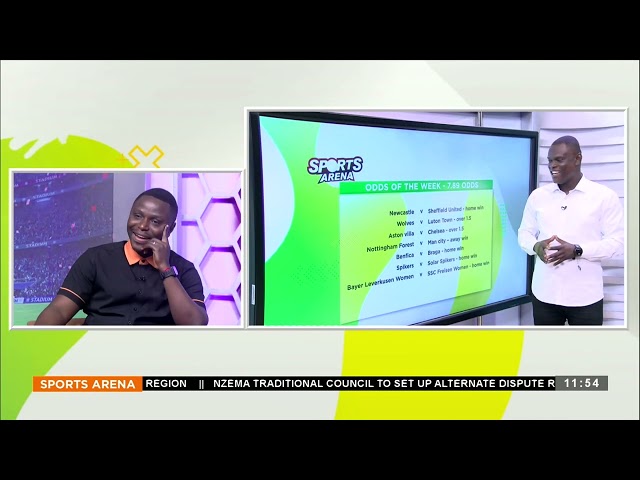 Sika Tokurom: Special sports betting odds of the week - Sports Arena on Adom TV.