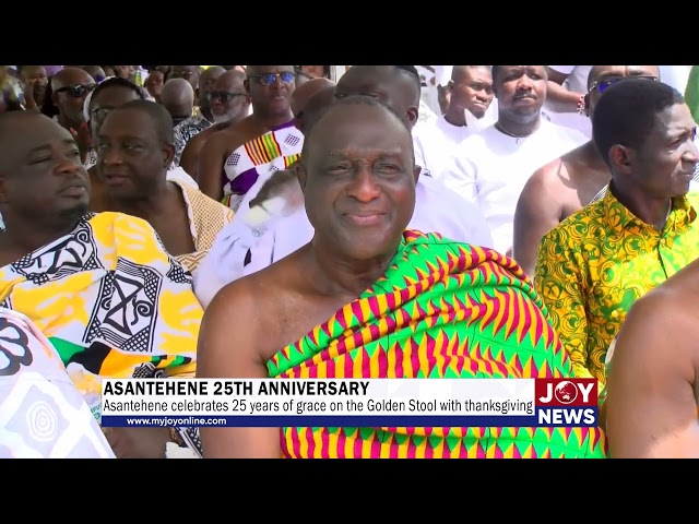 ⁣Asantehene celebrates 25 years of grace on the Golden Stool with thanksgiving. #JoyNews